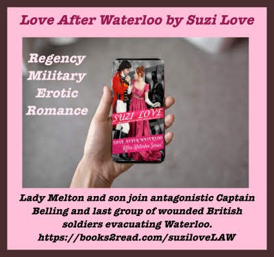 LAW_When Lady Melton and son join antagonistic Captain Belling and last group of wounded British soldiers evacuating Waterloo, she expects clashes with army deserters.What she doesn’t anticipate is how much she and her son will need the belligerent Captain after they reach London. #RegencyRomance #MilitaryRomance https://books2read.com/suziloveLAW