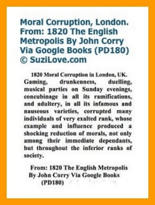 1820 5. Moral Corruption. via The English Metropolis By John Corry. via google books.