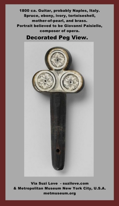 guitar_1800 ca. Guitar, probably Naples, Italy. Spruce, ebony, ivory, tortoiseshell, mother-of-pearl, and brass. Portrait believed to be Giovanni Paisiello, composer of opera and transcribed for use in other instruments. Elaborate decoration features classical figures, musical instruments, and floral motifs of ebony in ivory background on the back, sides, neck and headstock. Via Metropolitan Museum New York City, U.S.A. metmuseum.org