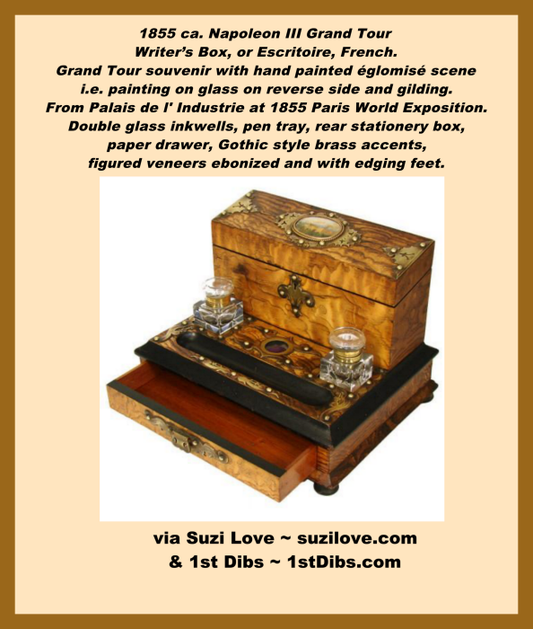 1855 ca. Napoleon III Grand Tour Influenced Travel Writer’s Box, Or Ecritoire, French. Double inkwell with rear stationery box, Gothic style brass accents and Grand Tour souvenir hand painted eglomise scene, the Palais de l’ Industrie from the 1855 Paris World Exposition! Figured veneers, ebonized edging, feet and pen tray and brass or bronze accents. via 1st Dibs. via 1st Dibs 1stdibs.com 
