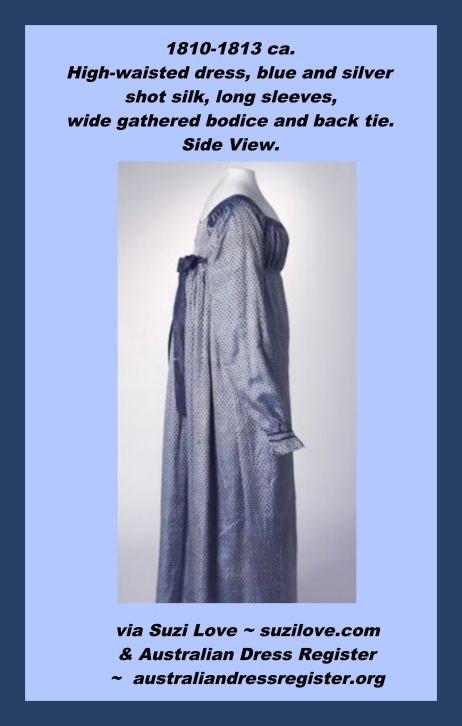 1810-1813 ca. Blue and Silver Shot Silk, Empire style dress, with long sleeves, British. One-piece dress in silver and blue shot silk with a pattern of dark blue flowers. High waist, square back neckline and dropdown bib-front. Bodice interior lined with cream cotton panels. Full-length sleeves have gathered sleeve head and extended cuffs with silk floss-corded trim at band. Five paneled skirt gathered at centre back. Via australiandressregister.org