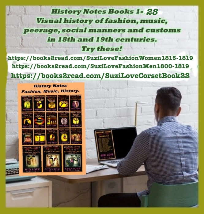 Are you a history lover? Try History Notes 1-28 By Suzi Love. Non-fiction series full of gorgeous pictures and engraved fashion plates. 
books2read.com/suziloveFashWomen1700s
books2read.com/SuziLoveFasionWomen1800
books2read.com/SuziLoveWritingTools