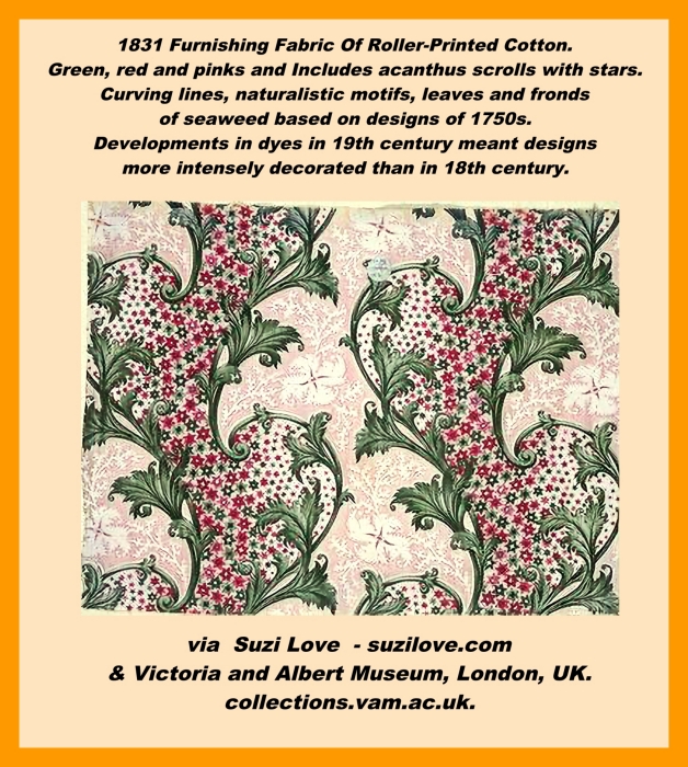 1831 Furnishing Fabric, English. Roller-printed cotton in green, red and pink. Pattern includes design of acanthus scrolls with stars. collections.vam.ac.uk suzilove.com