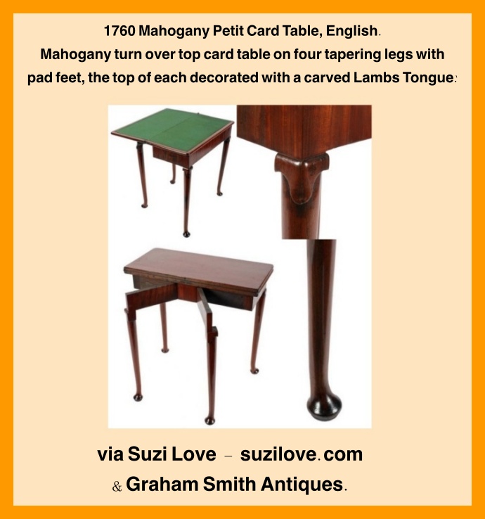 1760 Mahogany Petit Card Table, English.  Mahogany turn over top card table on four tapering legs with pad feet, the top of each decorated with a carved 'Lamb's Tongue'. via Graham Smith Antiques.