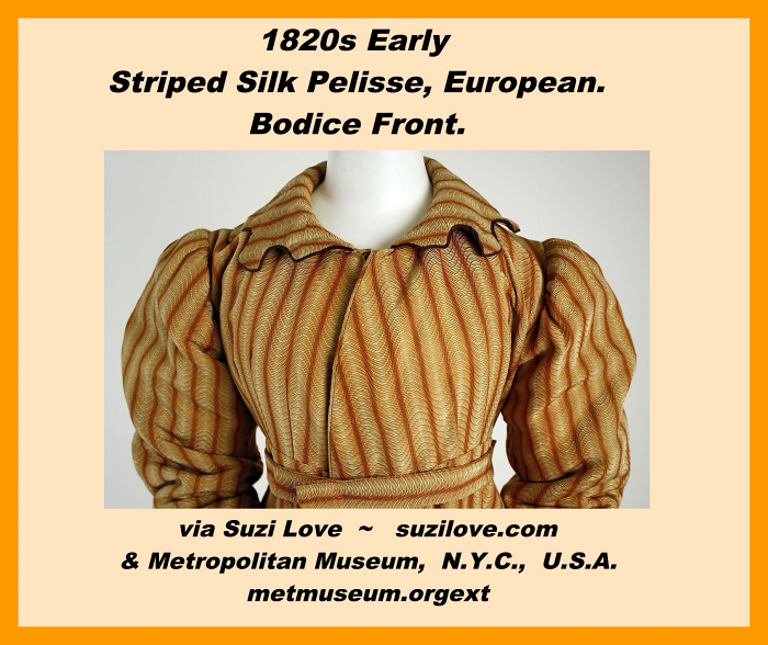 1820s_Early_Bodice_ StripedSilkPelisseEuropean_metmuseum